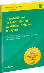 Dienstordnung für Lehrkräfte an staatlichen Schulen in Bayern  9783556082669