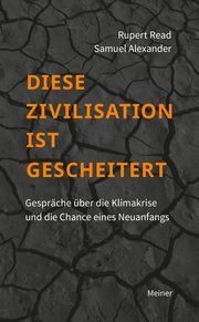 Diese Zivilisation ist gescheitert Read, Rupert/Alexander, Samuel 9783787338023