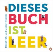 Dieses Buch ist LEER Fehr, Daniel 9783328301301