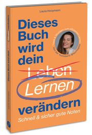 Dieses Buch wird dein Lernen verändern Hooymann, Laura 9783517303499