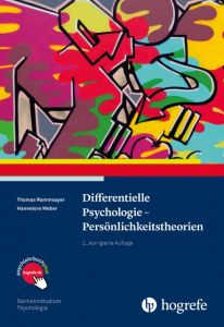 Differentielle Psychologie - Persönlichkeitstheorien Rammsayer, Thomas/Weber, Hannelore 9783801727178