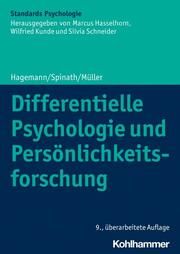 Differentielle Psychologie und Persönlichkeitsforschung Hagemann, Dirk (Prof. Dr.)/Spinath, Frank M (Prof. Dr.)/Mueller, Erik  9783170397781