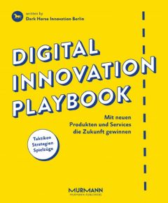 Digital Innovation Playbook Bartl, Dietmut/Beinke, Christian u a 9783867745567