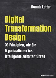 Digital Transformation Design Dennis, Lotter 9783869804583
