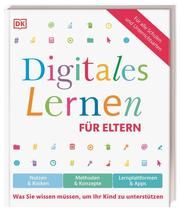 Digitales Lernen für Eltern Knaf, Joachim 9783831043194