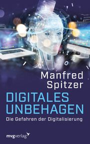 Digitales Unbehagen Spitzer, Manfred (Prof. Dr. Dr.) 9783747402245