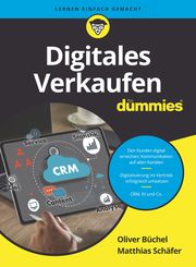 Digitales Verkaufen für Dummies Büchel, Oliver/Schäfer, Matthias 9783527721641