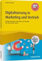 Digitalisierung in Marketing und Vertrieb Schuster, Norbert 9783648136287