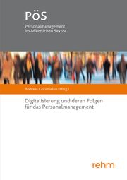 Digitalisierung und deren Folgen für das Personalmanagement Andreas Gourmelon 9783807328355