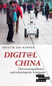 Digit@l China Shi-Kupfer, Kristin 9783406791130