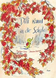 Dilli kommt in die Schule Leone, Angélique 9783711740403