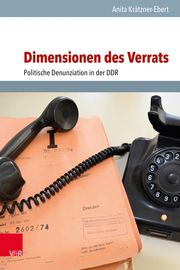 Dimensionen des Verrats Krätzner-Ebert, Anita 9783525302149