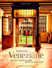 Dimore Veneziane Pawlok, Werner/Da Mosto, Jane/Moretti, Fabio u a 9783954164318