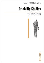 Disability Studies zur Einführung Waldschmidt, Anne 9783960603191