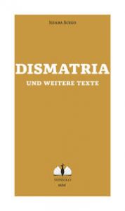 Dismatria und weitere Texte Scego, Igiaba 9783947767038