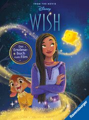 Disney: Wish - Das offizielle Erstlesebuch zum Film Neubauer, Annette 9783473497577