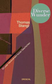 Diverse Wunder Stangl, Thomas 9783990591253