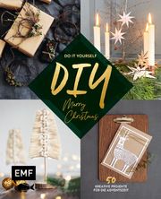 DIY - Do it yourself - Merry christmas Schröder, Wiebke/Mielkau, Ina/Trendl, Mike u a 9783745912180