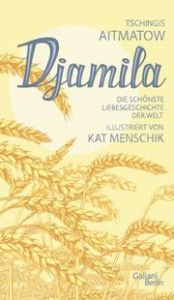 Djamila Menschik, Kat/Aitmatow, Tschingis 9783869712536