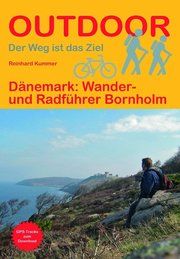 Dänemark: Wander- und Radführer Bornholm Kummer, Reinhard 9783866866249