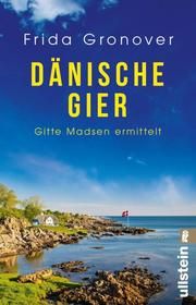 Dänische Gier Gronover, Frida 9783548062839