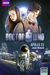 Doctor Who - Apollo 23 Richards, Justin 9783404209309
