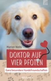 Doktor auf vier Pfoten Wells, M R 9783765509919