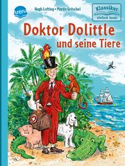 Doktor Dolittle und seine Tiere Lofting, Hugh/Loeffelbein, Christian 9783401722337