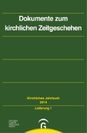 Dokumente zum kirchlichen Zeitgeschehen Horst Gorski/Klaus-Dieter Kaiser/Claudia Lepp u a 9783579015750