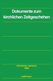 Dokumente zum kirchlichen Zeitgeschehen Hermann Barth/Friedrich Hauschildt/Claudia Lepp u a 9783579016030