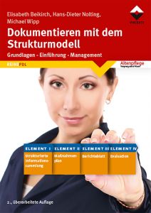 Dokumentieren mit dem Strukturmodell Beikirch, Elisabeth/Nolting, Hans-Dieter/Wipp, Michael 9783866305878