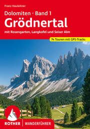 Dolomiten 1 - Grödnertal Hauleitner, Franz 9783763347872