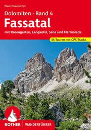 Dolomiten 4 - Fassatal Hauleitner, Franz 9783763346509
