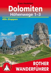 Dolomiten-Höhenwege 1-3 Hauleitner, Franz 9783763331031