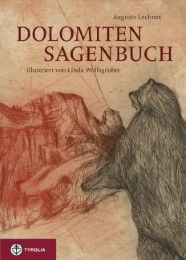 Dolomiten-Sagenbuch Lechner, Auguste 9783702231385
