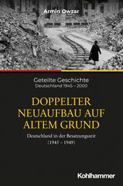 Doppelter Neuaufbau auf altem Grund Owzar, Armin 9783170332201