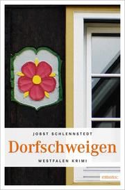 Dorfschweigen Schlennstedt, Jobst 9783897059962