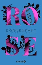 Dornenpakt Rose, Karen 9783426527139