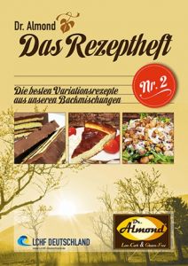 Dr. Almond - Das Rezeptheft Nr. 2 Expert Fachmedien GmbH/LCHF Deutschland 9783946010081