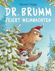 Dr. Brumm feiert Weihnachten Napp, Daniel 9783522436625