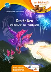 Drache Neo und die Kraft der Feuerbohnen Grimm, Sandra 9783401716695
