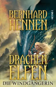Drachenelfen - Die Windgängerin Hennen, Bernhard 9783453533455