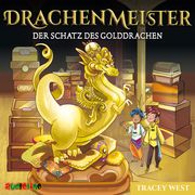 Drachenmeister - Der Schatz des Golddrachen West, Tracey 9783867373791