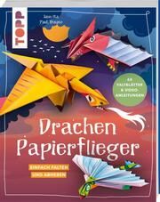 Drachen-Papierflieger Ita, Sam/Frasco, Paul 9783735890979