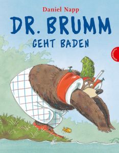 Dr.Brumm geht baden Napp, Daniel 9783522435390