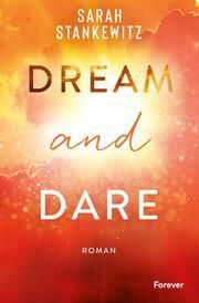 Dream and Dare Stankewitz, Sarah 9783958187238
