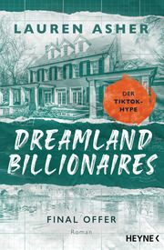 Dreamland Billionaires - Final Offer Asher, Lauren 9783453427419