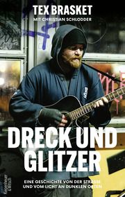 Dreck und Glitzer Brasket, Tex/Schlodder, Christian 9783462007770