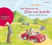 Drei Abenteuer mit Eliot und Isabella Siegner, Ingo 9783839841075