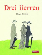 Drei Herren Bansch, Helga 9783702238629